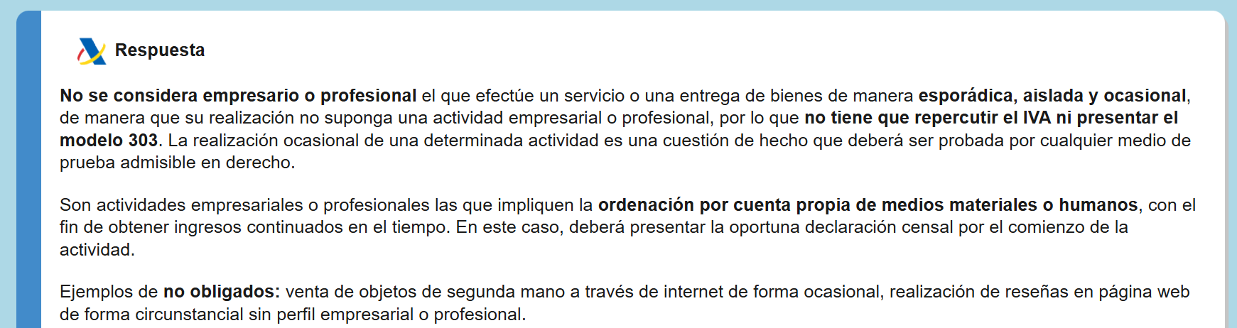 Respuesta de la AEAT sobre facturar trabajos puntuales sin ser autónomo.
